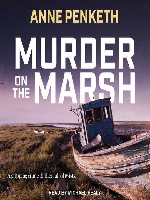 Title details for Murder on the Marsh by Anne Penketh - Available